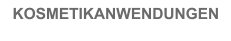 KOSMETIKANWENDUNGEN
