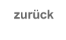 zurück