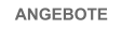 ANGEBOTE
